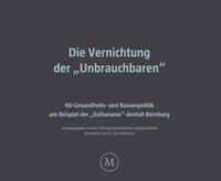 Vorderes Coverbild Die Vernichtung der „Unbrauchbaren“