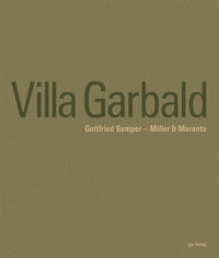 Vorderes Coverbild Villa Garbald Gottfried Semper – Miller & Maranta