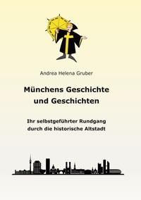 Vorderes Coverbild Münchens Geschichte und Geschichten