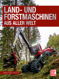Vorderes Coverbild Land- und Forstmaschinen aus aller Welt