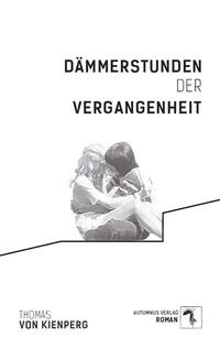Vorderes Coverbild Dämmerstunden der Vergangenheit