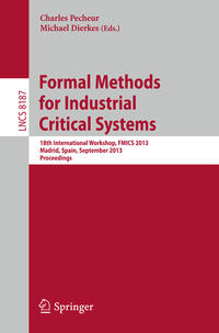 Vorderes Coverbild Formal Methods for Industrial Critical Systems