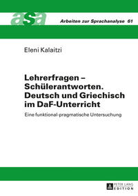 Vorderes Coverbild Lehrerfragen – Schülerantworten. Deutsch und Griechisch im DaF-Unterricht