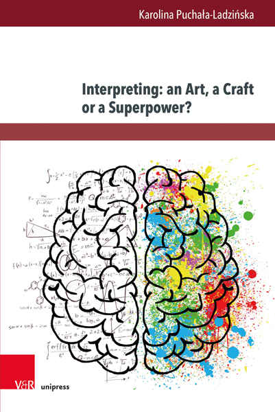 Bild des Mitwirkenden Interpreting: an Art, a Craft or a Superpower?