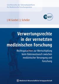 Vorderes Coverbild (hohe Qualität) Verwertungsrechte in der vernetzten medizinischen Forschung