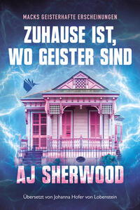 Vorderes Coverbild Zuhause ist, wo Geister sind
