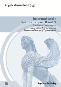 Vorderes Coverbild Internationale Psychoanalyse Band 9: Moderne Pathologien