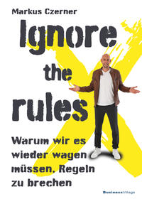 Vorderes Coverbild Ignore the rules