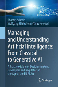 Vorderes Coverbild Managing and Understanding Artificial Intelligence: From Classical to Generative AI