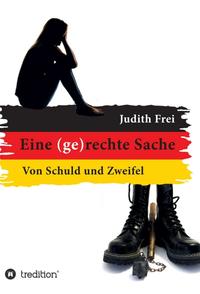 Vorderes Coverbild Eine (ge)rechte Sache