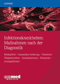 Vorderes Coverbild Infektionskrankheiten: Maßnahmen nach der Diagnostik