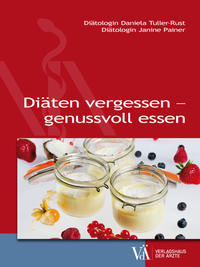 Vorderes Coverbild Diäten vergessen - genussvoll essen