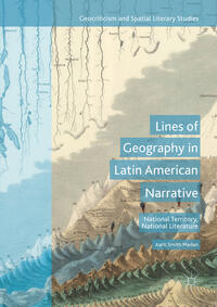 Vorderes Coverbild Lines of Geography in Latin American Narrative