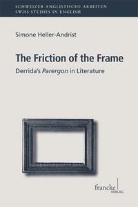 Vorderes Coverbild The Friction of the Frame