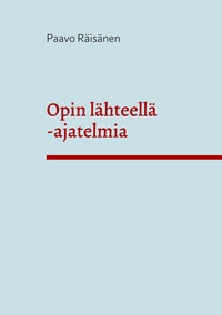Vorderes Coverbild Opin lähteellä