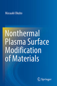 Vorderes Coverbild Nonthermal Plasma Surface Modification of Materials