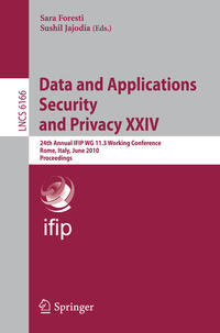 Vorderes Coverbild Data and Applications Security and Privacy XXIV