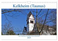 Vorderes Coverbild Kelkheim vom Frankfurter Taxifahrer Petrus Bodenstaff (Wandkalender 2025 DIN A4 quer), CALVENDO Monatskalender