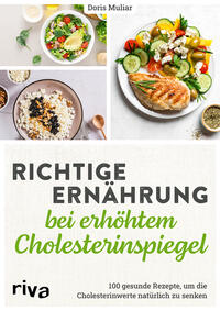 Vorderes Coverbild Richtige Ernährung bei erhöhtem Cholesterinspiegel