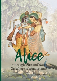Vorderes Coverbild Alice - through Fire and Water