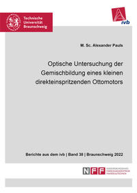 Vorderes Coverbild Optische Untersuchung der Gemischbildung eines kleinen direkteinspritzenden Ottomotors