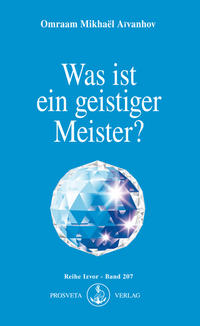 Vorderes Coverbild Was ist ein geistiger Meister?