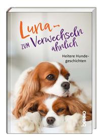 Vorderes Coverbild Luna – zum Verwechseln ähnlich