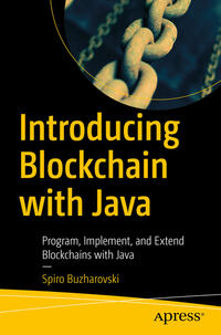 Vorderes Coverbild Introducing Blockchain with Java