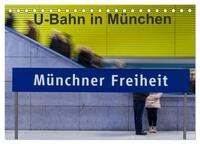 Vorderes Coverbild U-Bahn in München (Tischkalender 2026 DIN A5 quer), CALVENDO Monatskalender