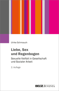 Vorderes Coverbild Liebe, Sex und Regenbogen