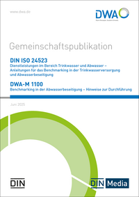 Vorderes Coverbild Gemeinschaftspublikation DIN ISO 24523 und DWA-M 1100 Benchmarking in der Abwasserbeseitigung - Hinweise zur Durchführung