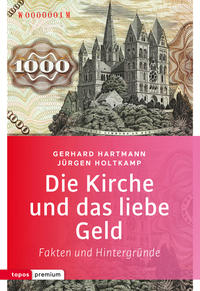 Vorderes Coverbild Die Kirche und das liebe Geld