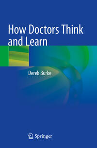 Vorderes Coverbild How Doctors Think and Learn