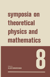 Vorderes Coverbild Symposia on Theoretical Physics and Mathematics 8