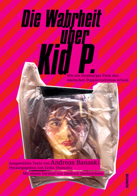 Vorderes Coverbild Die Wahrheit über Kid P.
