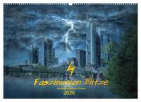 Vorderes Coverbild Faszination Blitze beeindruckende Fotos (Wandkalender 2026 DIN A2 quer), CALVENDO Monatskalender