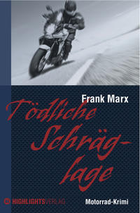 Vorderes Coverbild Tödliche Schräglage