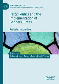 Vorderes Coverbild Party Politics and the Implementation of Gender Quotas