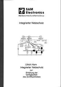 Vorderes Coverbild Integrierter Netzschutz zur Erhöhung der Verfügbarkeit des Schiffsantriebes