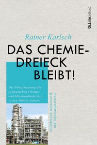 Vorderes Coverbild Das Chemiedreieck bleibt!