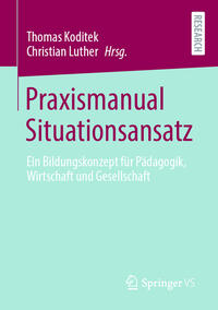 Vorderes Coverbild Praxismanual Situationsansatz