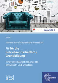 Vorderes Coverbild Innovative Marketingkonzepte entwickeln und umsetzen