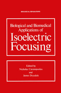 Vorderes Coverbild Biological and Biomedical Applications of Isoelectric Focusing