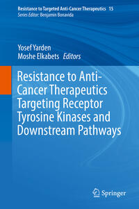 Vorderes Coverbild Resistance to Anti-Cancer Therapeutics Targeting Receptor Tyrosine Kinases and Downstream Pathways