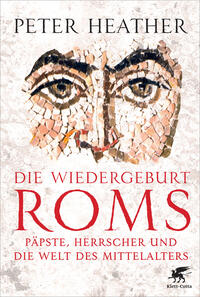 Vorderes Coverbild Die Wiedergeburt Roms