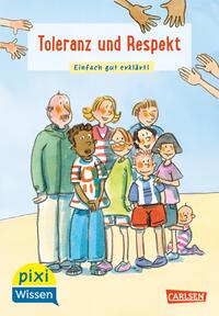 Vorderes Coverbild Pixi Wissen 35: VE 5: Toleranz und Respekt