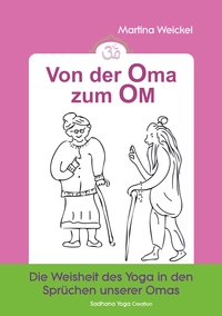 Vorderes Coverbild Von der Oma zum OM