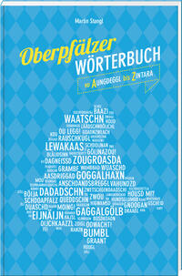 Vorderes Coverbild Oberpfälzer Wörterbuch