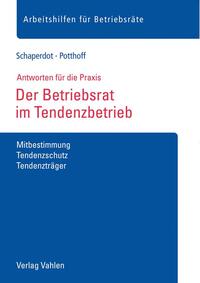 Vorderes Coverbild Der Betriebsrat im Tendenzbetrieb