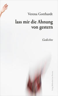 Vorderes Coverbild lass mir die Ahnung von gestern